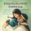 kimotina__niwiw_itwe__wina