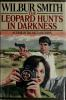 The_leopard_hunts_in_darkness