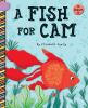 A_fish_for_Cam
