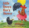 Little_Brown_Hen_s_shower