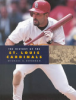 The_history_of_the_St__Louis_Cardinals