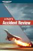 A_pilot_s_accident_review