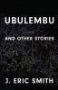 Ubulembu_and_other_stories