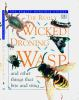 The_really_wicked_droning_wasp_and_other_things_that_bite_and_sting