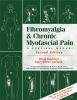 Fibromyalgia___chronic_myofascial_pain