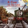 A_Cow_on_the_line_and_other_Thomas_the_tank_engine_stories___photographs_by_David_Mitton_and_Terry_Permane_for_Britt_Allcroft_s_production_of_Thomas_the_Tank_Engine_and_friends
