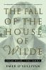 The_fall_of_the_house_of_Wilde