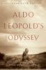 Aldo_Leopold_s_odyssey