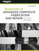 Essentials_of_advanced_composite_fabrication_and_repair