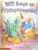 Never_babysit_the_hippopotamuses_