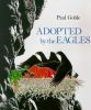 Adopted_by_the_eagles