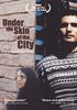 Under_the_skin_of_the_city