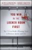 You_win_in_the_locker_room_first