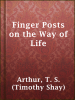 Finger_Posts_on_the_Way_of_Life