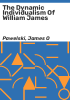 The_dynamic_individualism_of_William_James