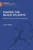 Making_the_black_Atlantic
