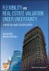 Flexibility_and_real_estate_valuation_under_uncertainty