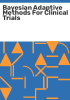 Bayesian_adaptive_methods_for_clinical_trials