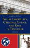 Social_inequality__criminal_justice__and_race_in_Tennessee