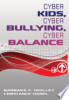 Cyber_kids__cyber_bullying__cyber_balance