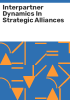 Interpartner_dynamics_in_strategic_alliances