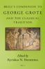 Brill_s_companion_to_George_Grote_and_the_classical_tradition