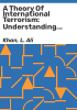 A_theory_of_international_terrorism