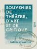 Souvenirs_de_theatre__d_art_et_de_critique