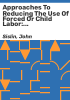Approaches_to_reducing_the_use_of_forced_or_child_labor
