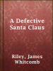 A_Defective_Santa_Claus