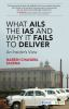 What_ails_the_IAS_and_why_it_fails_to_deliver
