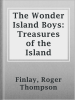 The_Wonder_Island_Boys__Treasures_of_the_Island