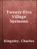 Twenty-Five_Village_Sermons