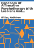 Handbook_of_affirmative_psychotherapy_with_lesbians_and_gay_men