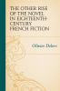 The_other_rise_of_the_novel_in_eighteenth-century_French_fiction