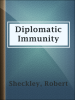 Diplomatic_Immunity