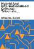 Hybrid_and_internationalised_criminal_tribunals