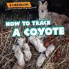 How_to_track_a_coyote