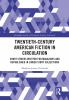 Twentieth-century_american_fiction_in_circulation