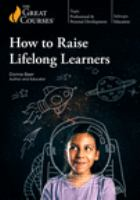 How_to_raise_lifelong_learners