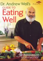 Dr__Andrew_Weil_s_guide_to_eating_well