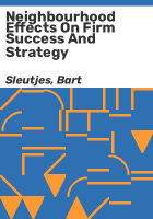 Neighbourhood_effects_on_firm_success_and_strategy