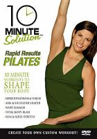10_minute_solution__rapid_results_Pilates