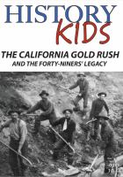 The_California_Gold_Rush_and_the_Forty-Niners__legacy