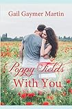 Poppy_fields_with_you___by_Gail_Martin