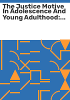 The_justice_motive_in_adolescence_and_young_adulthood