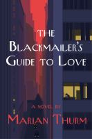 The_blackmailer_s_guide_to_love