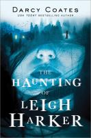 The_haunting_of_Leigh_Harker