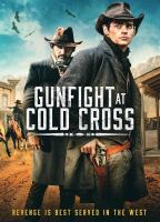 Gunfight_at_cold_cross