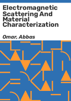 Electromagnetic_scattering_and_material_characterization